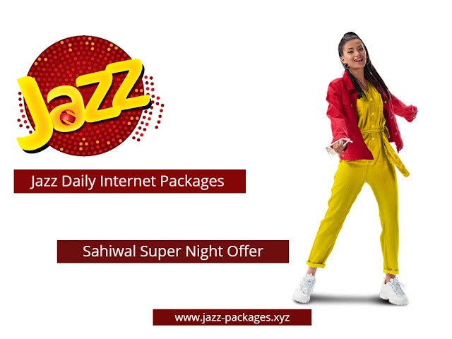 Jazz Sahiwal Super night Offer
